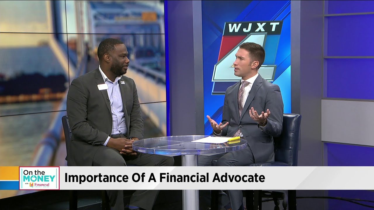 The importance of a financial advocate