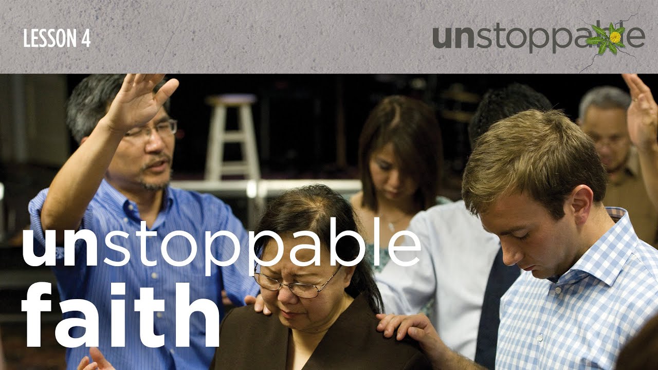UNSTOPPABLE Faith | Bible Study