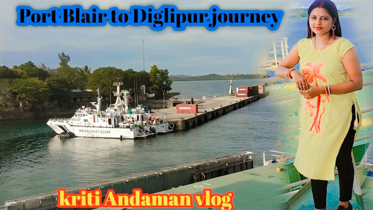 Diglipur vlog // Port Blair to Diglipur ship journey vlog // Andaman Nicobar Island vlog.