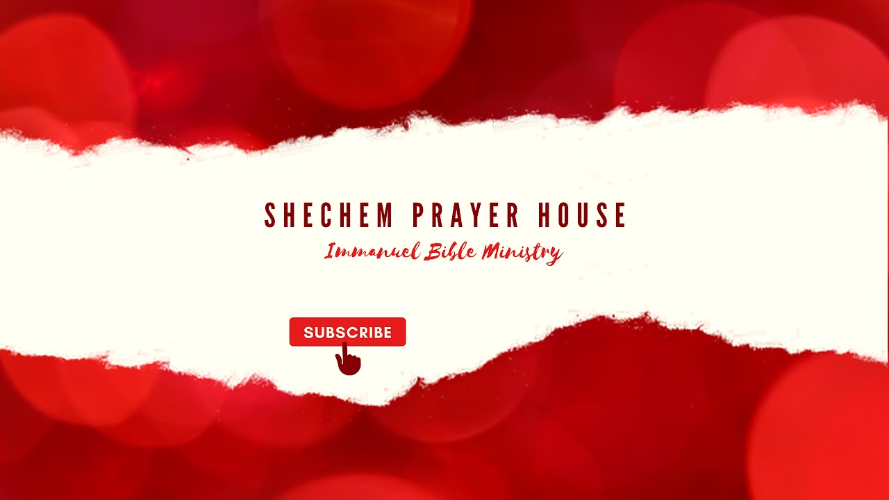 Shechem Prayer House
