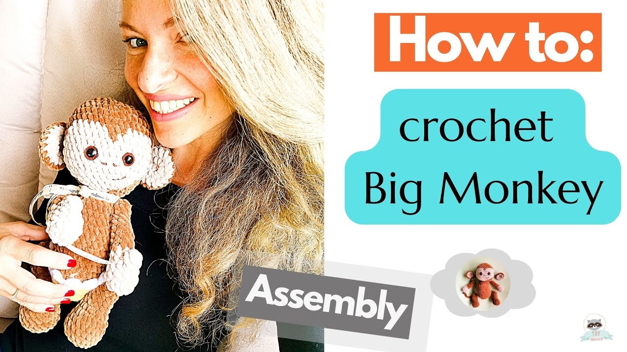 9. Big Monkey - Assembly. Crochet amigurumi pattern to a monkey. FREE toy pattern. Velvet yarn made
