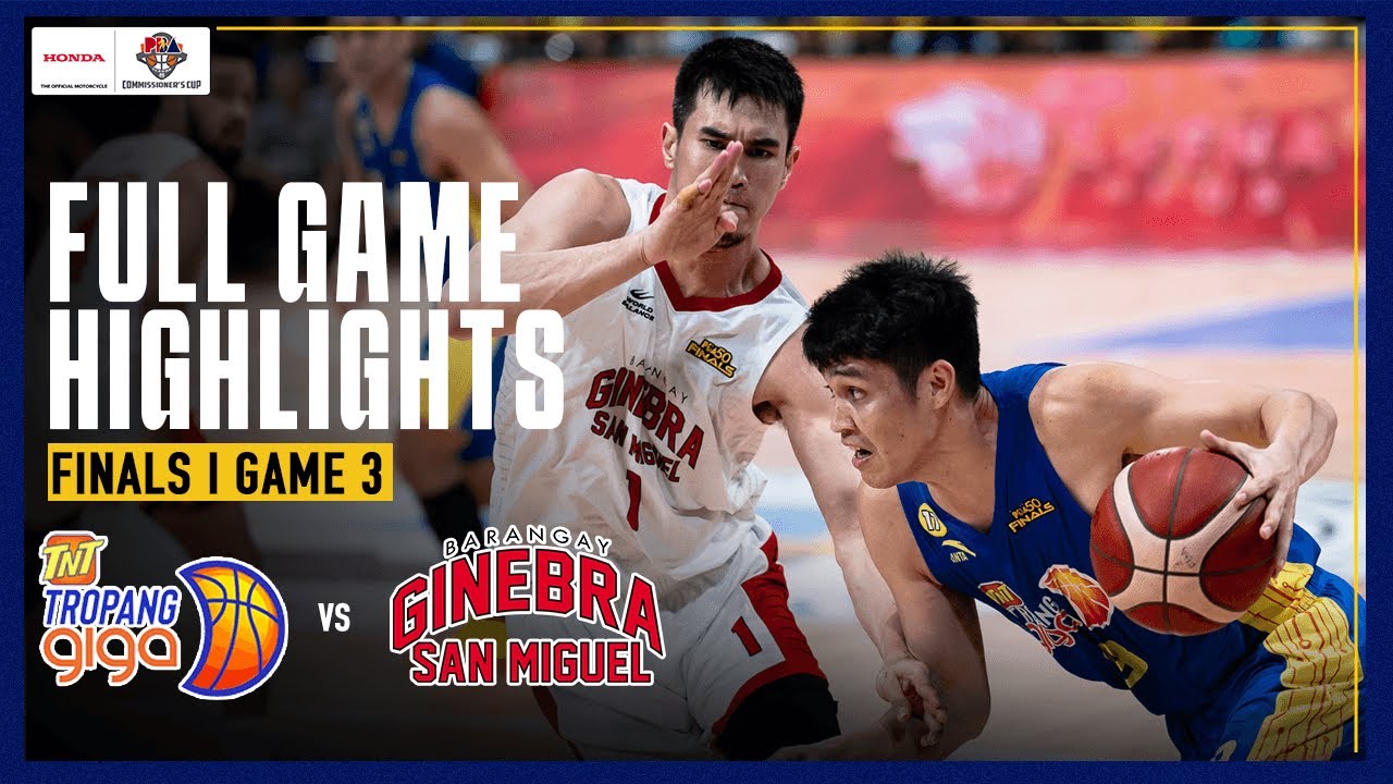 BRGY GINEBRA vs. TNT | FINALS GAME 3 | FULL GAME HIGHLIGHTS | PBA SEASON 49 COMMISSIONER'S CUP