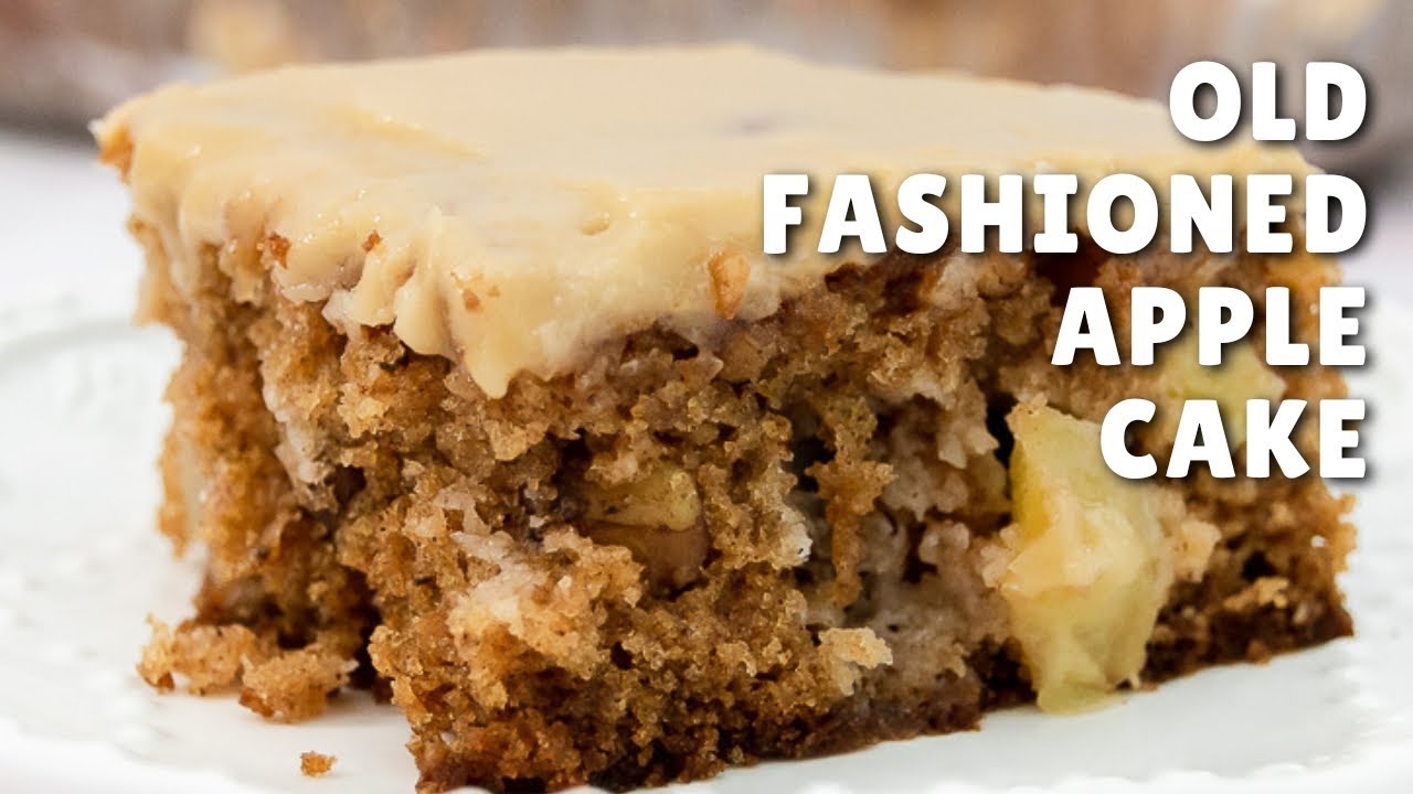 Old Fashioned Fresh Apple Cake