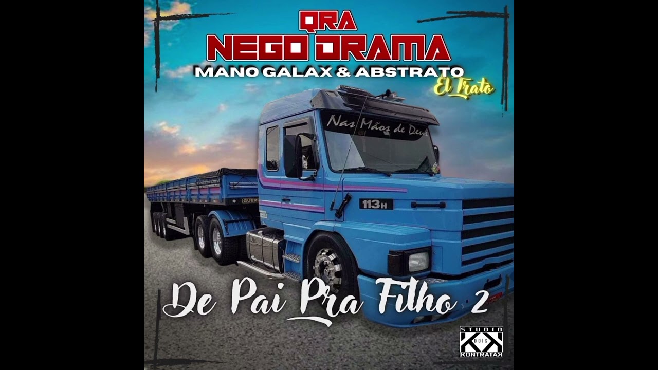 DE PAI PRA FILHO 2 FEAT. MANO GALAX, ELTRATO