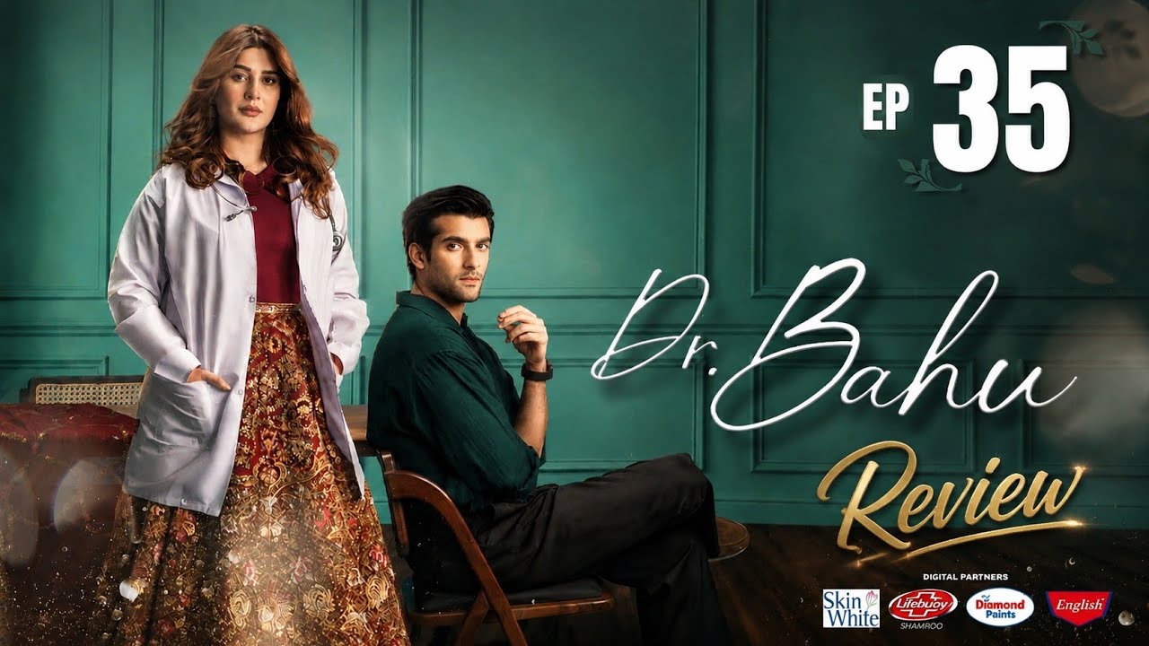 Doctor Bahu Episode 35 | 25 July 2026 | Kubra Khan | Shuja Asad | ENG SUB | ARY Digital Drama