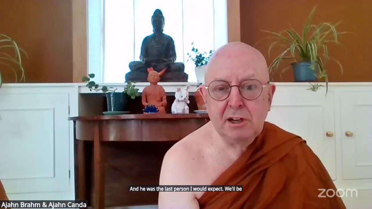 Ajahn Brahm & Ven Candā: 