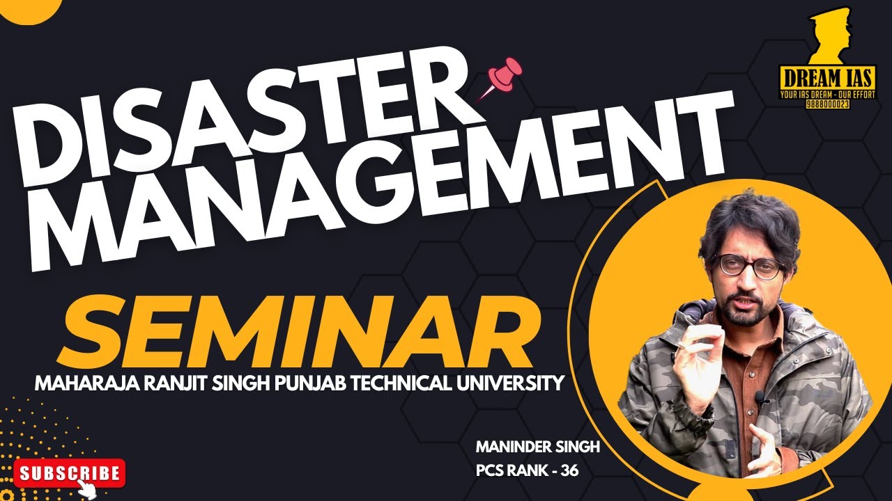 DISASTER MANAGEMENT SEMINAR IN ---  (MAHARAJA RANJIT SINGH PUNJAB TECHNICAL UNIVERSITY ) JAN 2026