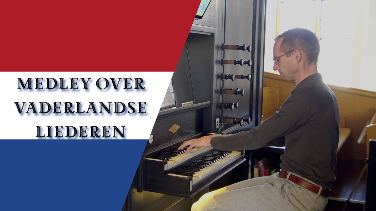 Vrolijke Medley over 3 Vaderlandse liederen - Gert van Hoef