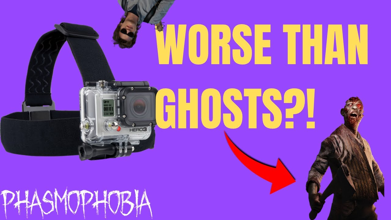 Headcams are Worse than the Ghosts-  PHASMOPHOBIA FT. SNIPER