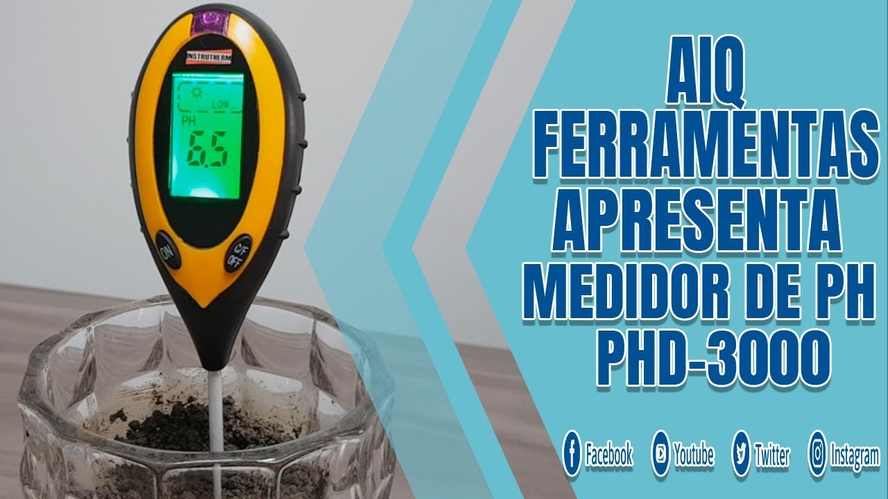 Controle de PH do solo com o medidor 4 em 1 da Instrutherm ( PH, Umidade, Temp e  Intensidade solar)