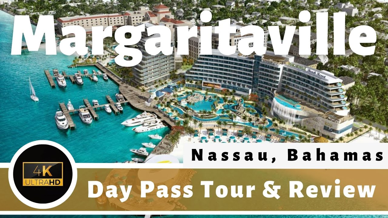 Margaritaville Beach Resort - Day Pass Tour and Review - Nassau Bahamas