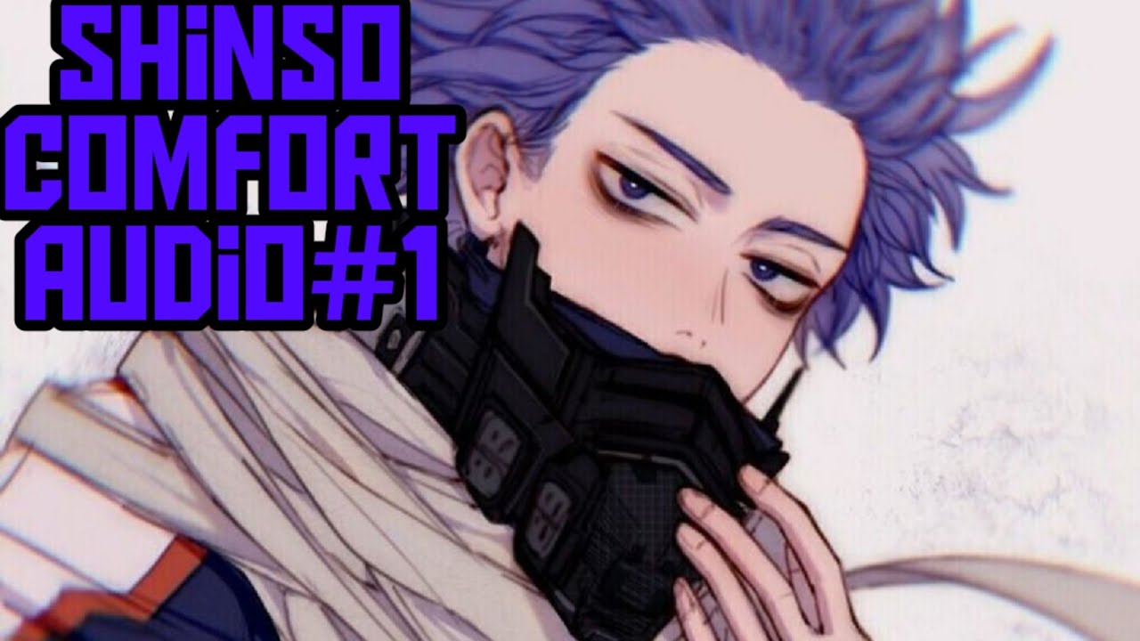 SHINSO CUDDLES YOU THROUGH A ROUGH NIGHT | SHINSO COMFORT AUDIO#1
