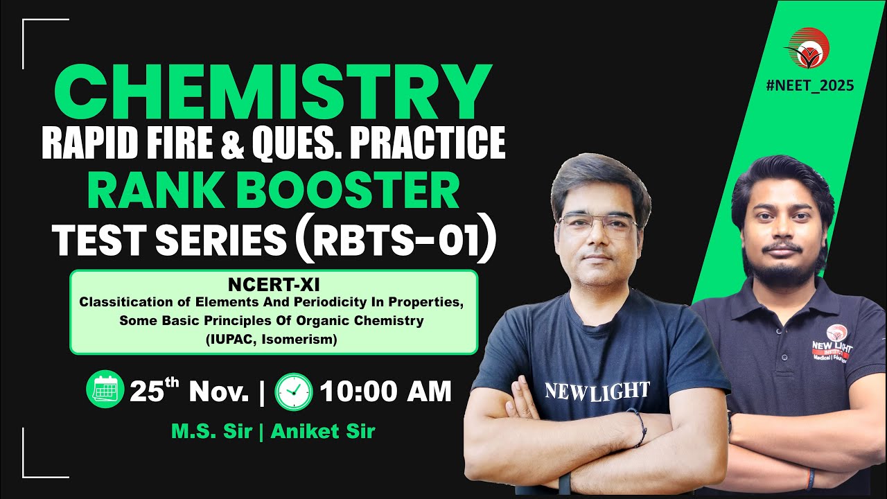 🔴LIVE NEET 2026 CHEMISTRY | RAPID FIRE REVISION | RANK BOOSTER TEST (RBTS-01) | NEW LIGHT #neet_26