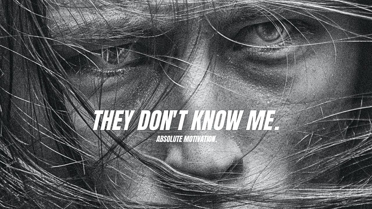THEY DON'T KNOW YOU - Best Motivational Speech Video For Greatness & Success (EPIC) HD