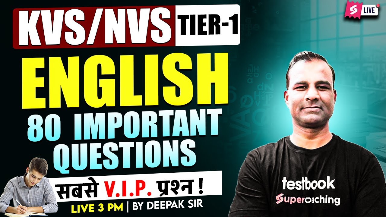 KVS NVS 2025 | KVS NVS English Marathon | KVS NVS Tier 1 English Preparation By Deepak Sir