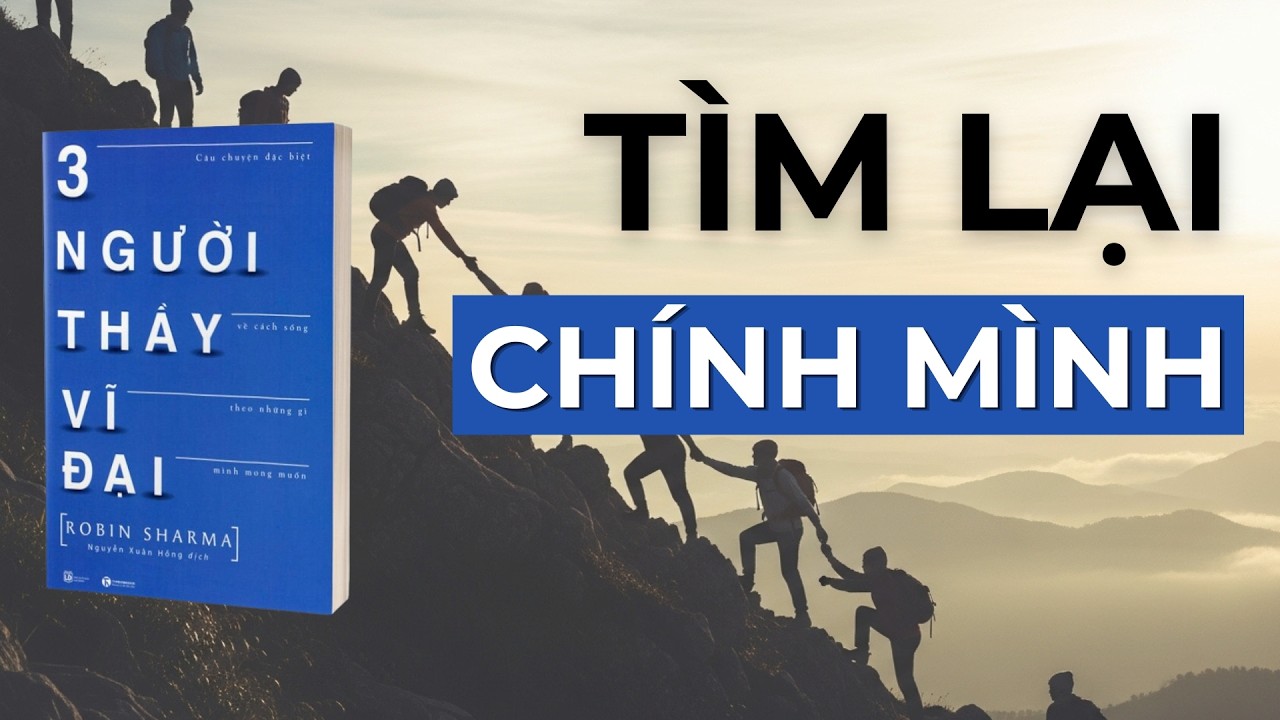 3 NGƯỜI THẦY VĨ ĐẠI: TÌM LẠI CHÍNH MÌNH - MÓN QUÀ CỦA CUỘC SỐNG| Gieo Hạt Hạnh Phúc