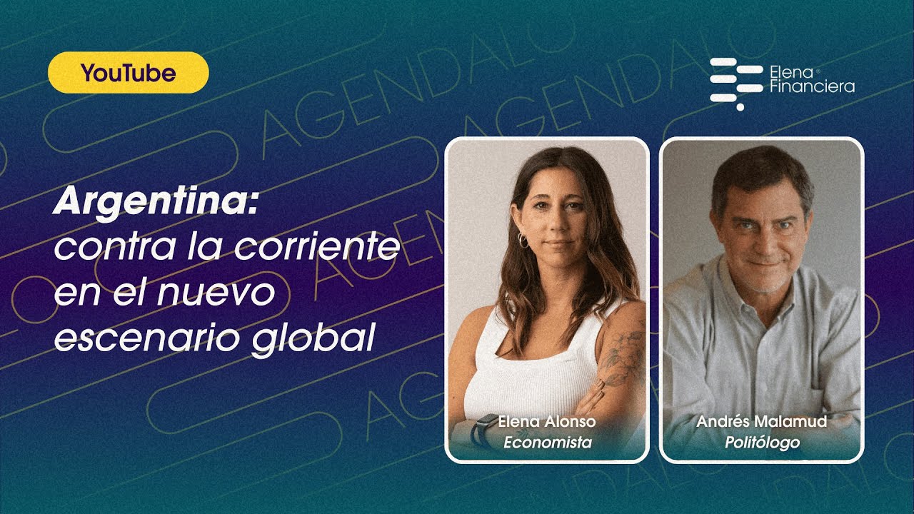Argentina: Contra la corriente en el nuevo escenario global