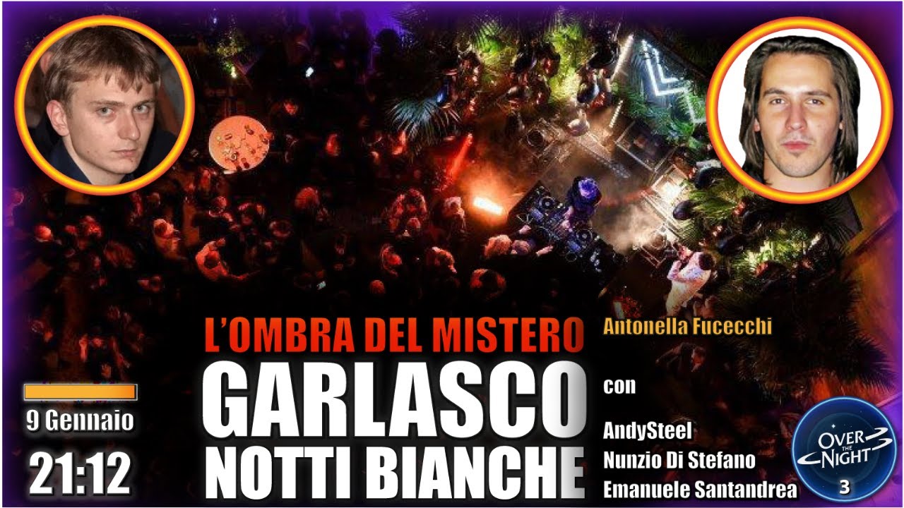 GARLASCO: NOTTI BIANCHE