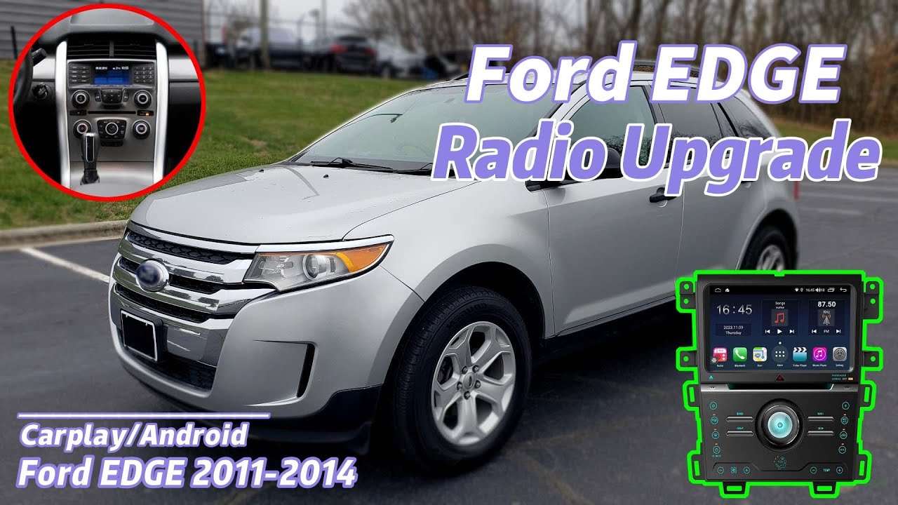 Ford EDGE 2011-2014 Aftermarket Radio Upgrade