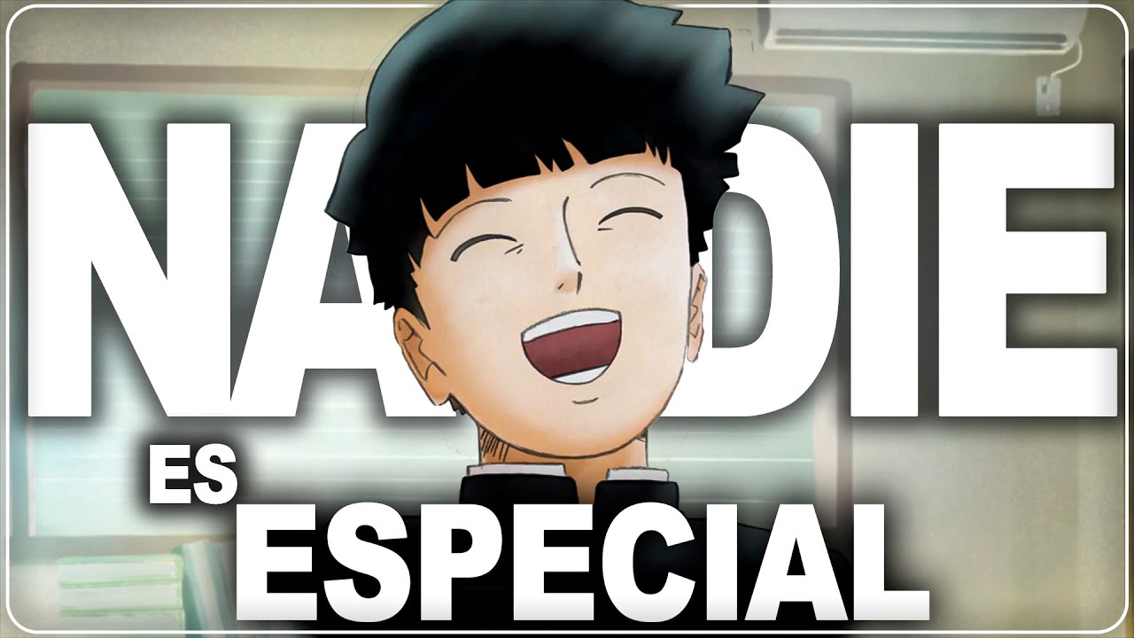 NO SOMOS ESPECIALES I MOB PSYCHO 100