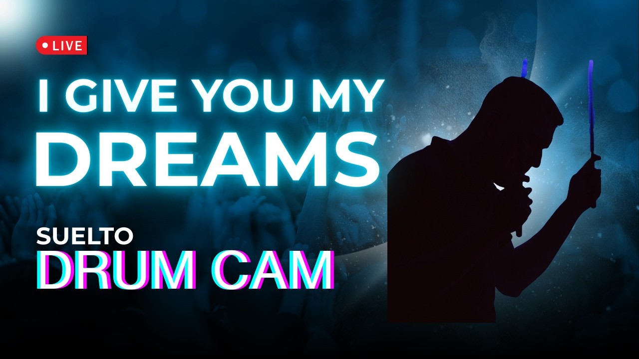 I give you my dreams // Drum Live SEBAS ZG