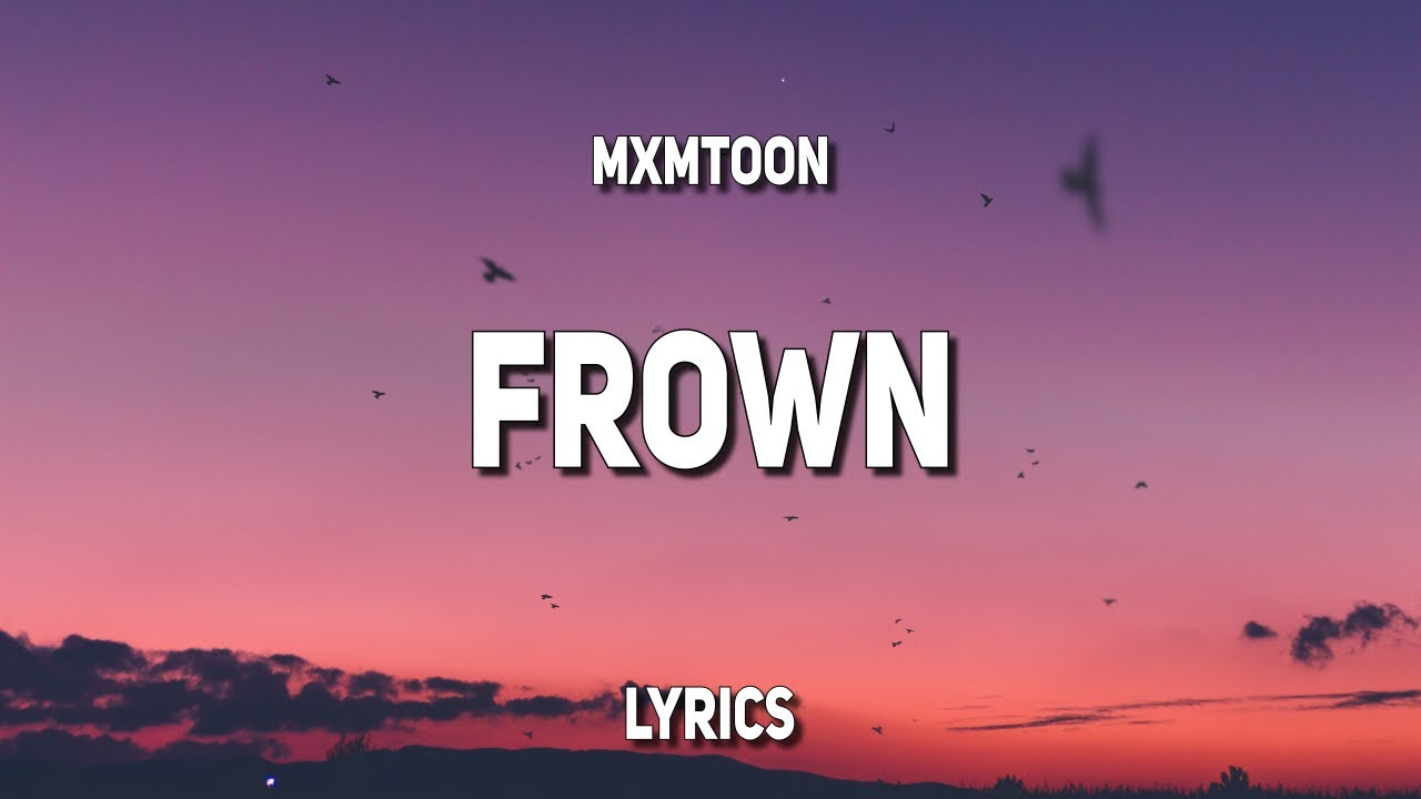 mxmtoon - frown (Lyrics)