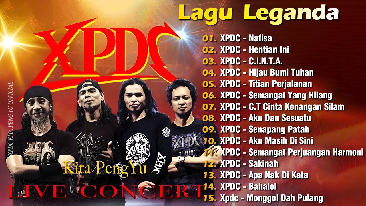 XPDC Full Album | Lagu XPDC Leganda | Nafisa, Hentian Ini |  Lagu Rock Kapak Terpilih 90an