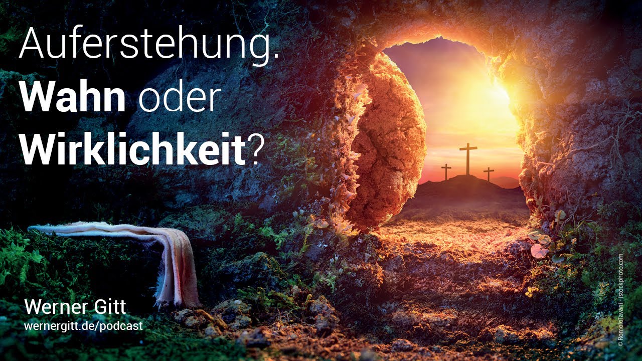Maria Magdalena, die erste Zeugin der Auferstehung von Jesus – Werner Gitt