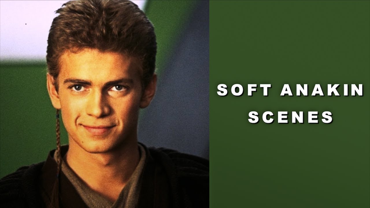 soft Anakin Skywalker scenes [4K]