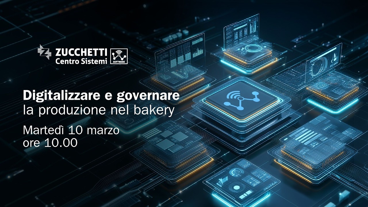 ZCS ERP Live | Digitalizzare e governare la produzione nel mondo bakery | 10 marzo 2026