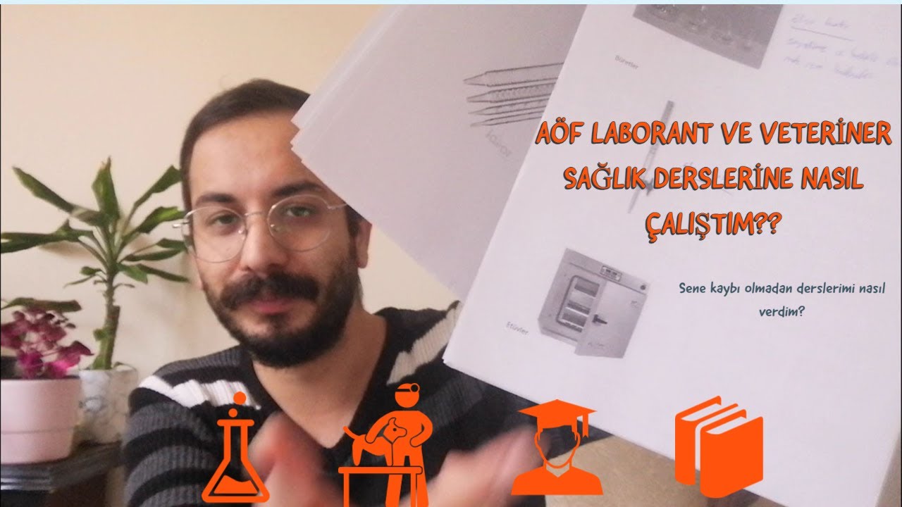 Aöf Laborant ve veteriner sağlık derslerine nasıl çalıştım