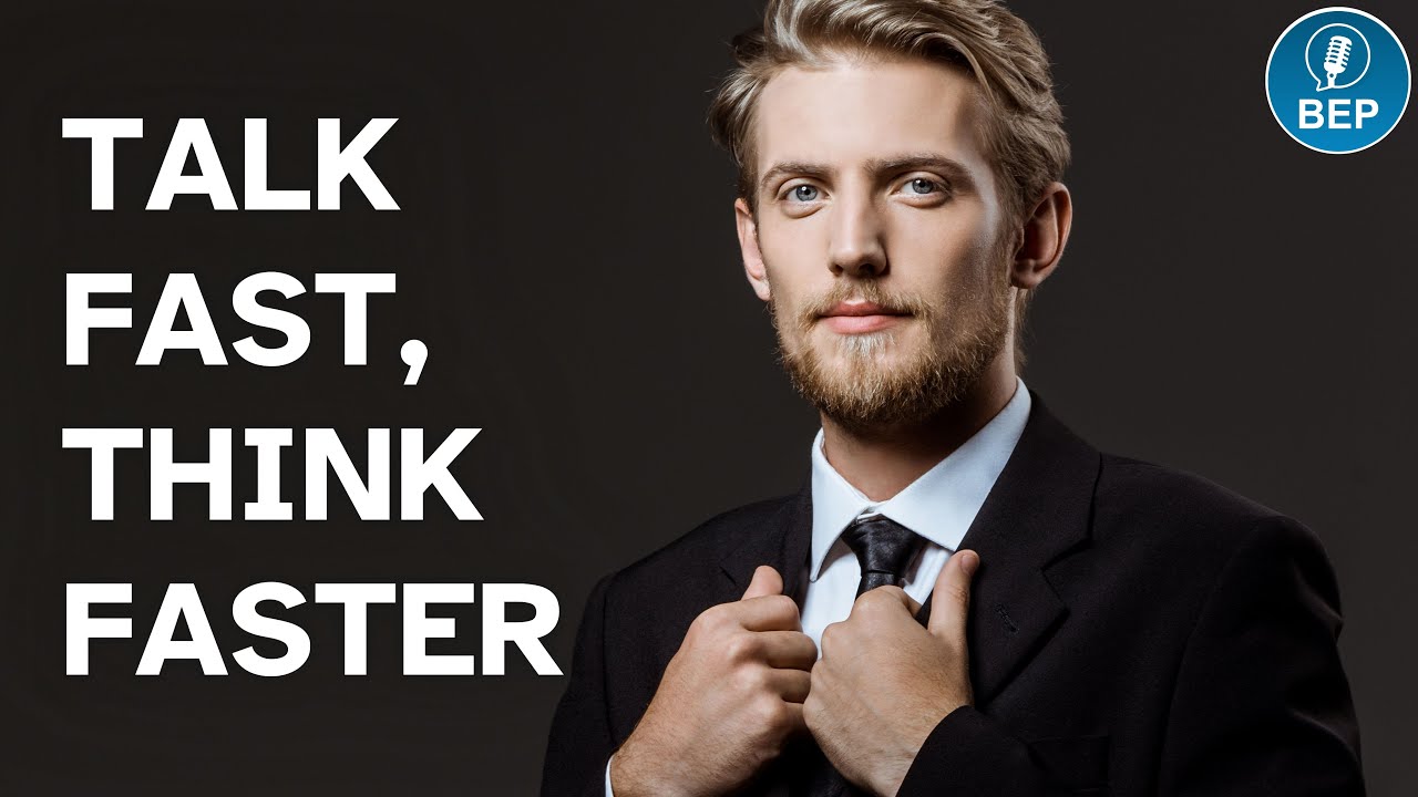 Talk Fast, Think Faster to Improve Business English Skills | Business English Podcast🎙️