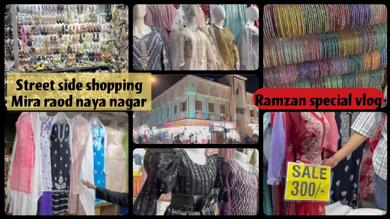 Mira raod street side market : Ramzan spacial vlog : mira raod naya nagar market :#viralvideo