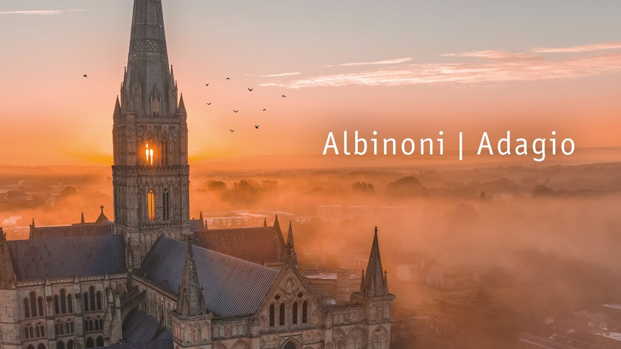 Albinoni: Adagio (SALISBURY MEDITATION)