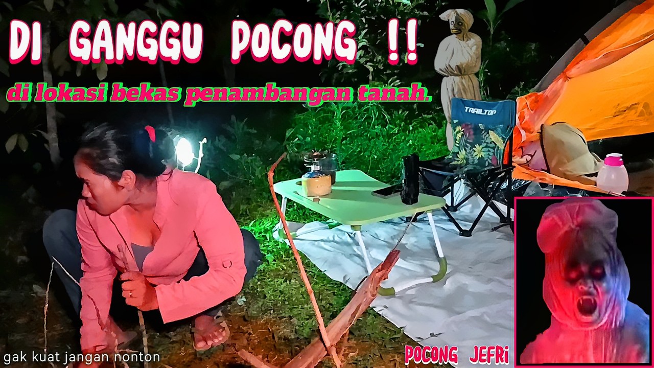 CAMPING HOROR BERMALAM DI LOKASI BEKAS TAMBANG TUA TUTUP KARNA ANGKER
