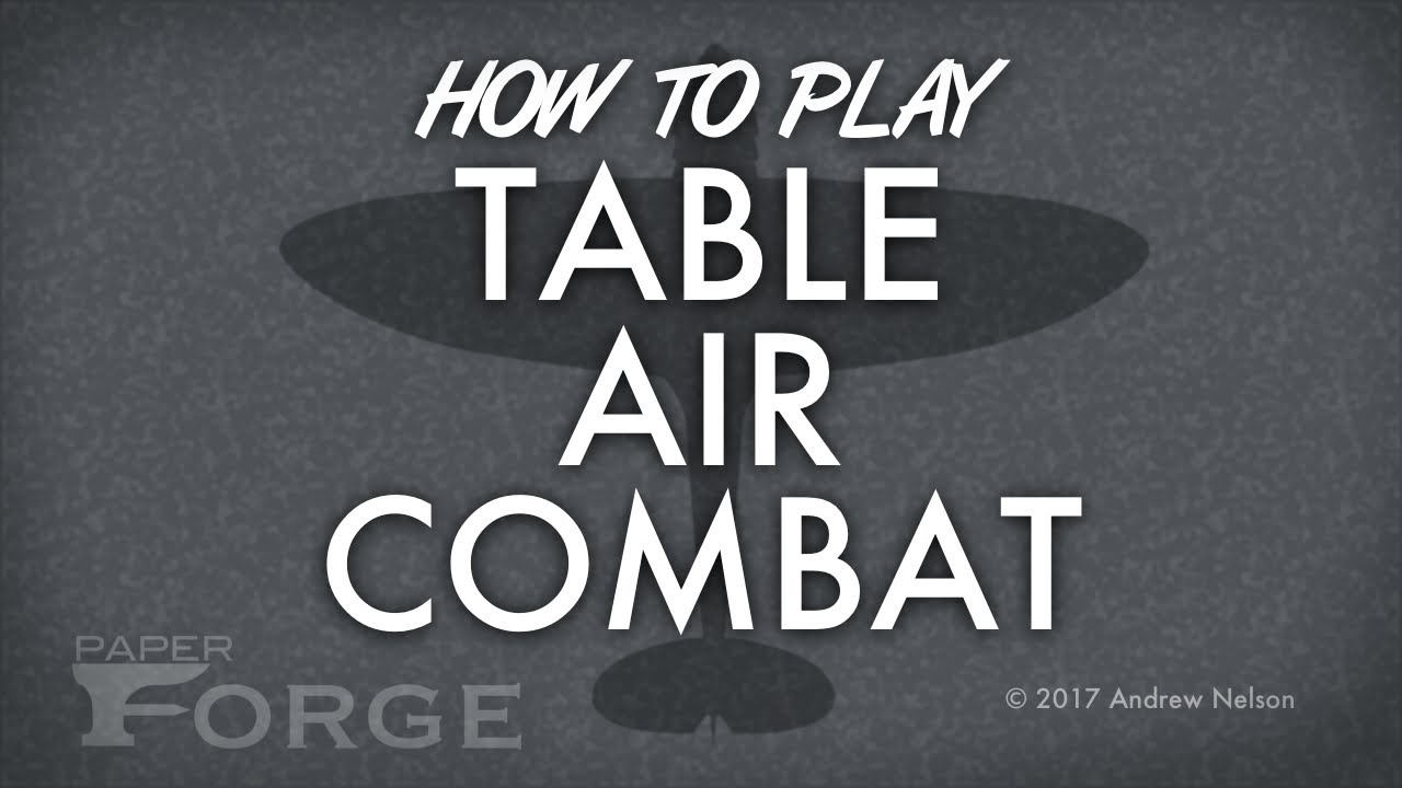 Table Air Combat Instructions