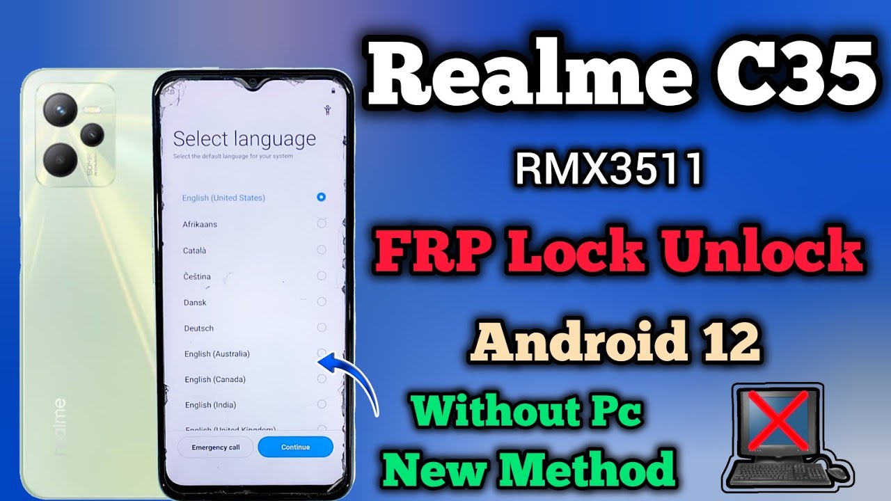 Realme C35 RMX3511 FRP Bypass | Android 12 | Unlock Tool | Youtube Update Problem | Without Pc 2024.