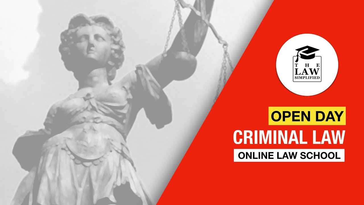 OPEN DAY | Criminal Law - Online Law School