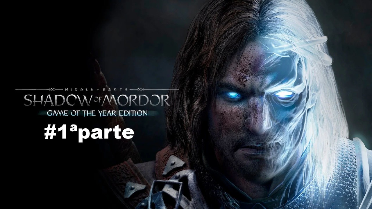#Middle earth Shadow of Mordor#🎮1ªparte 🎮gameplay100% 🎮