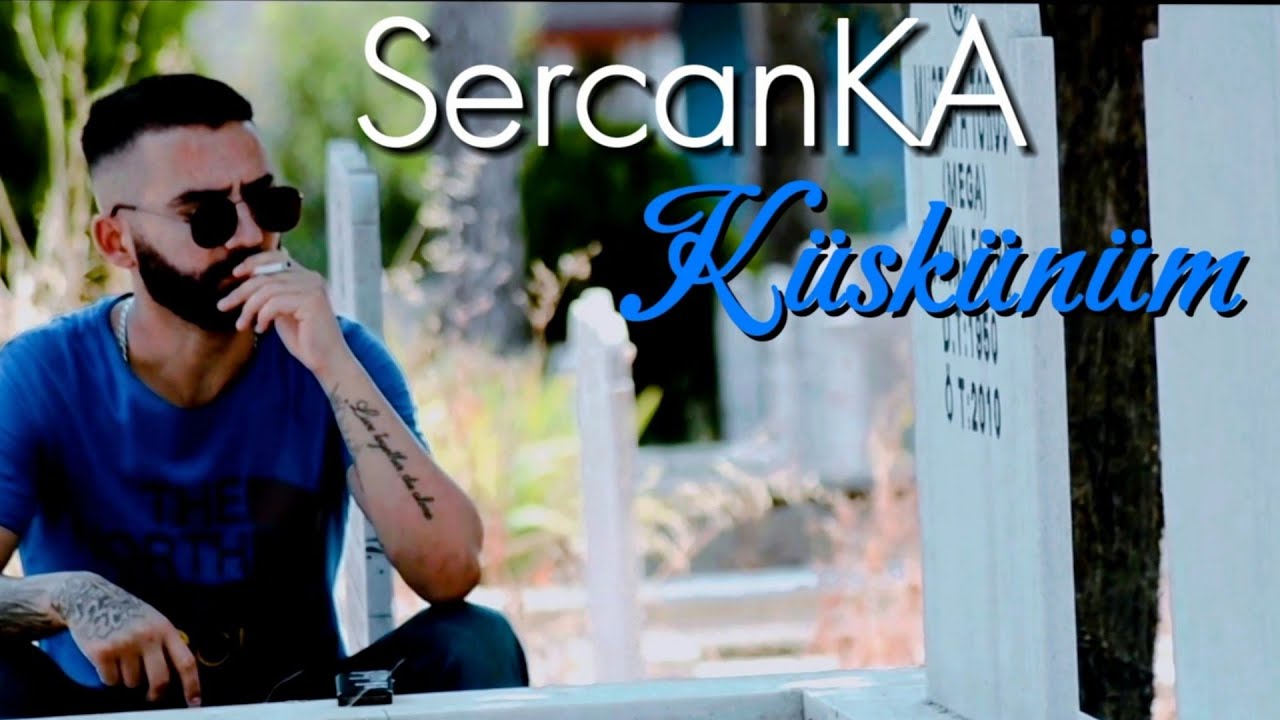 SercanKA - Küskünüm