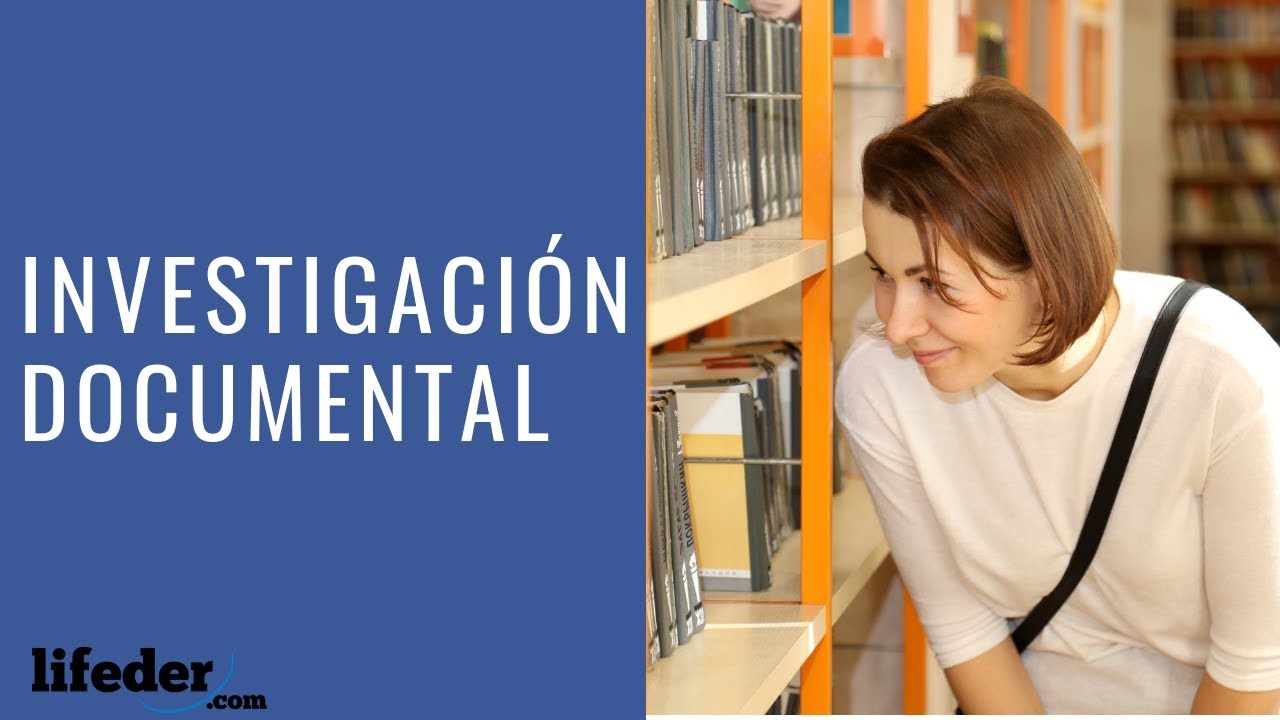 ¿Qué es la Investigación Documental? 🤯