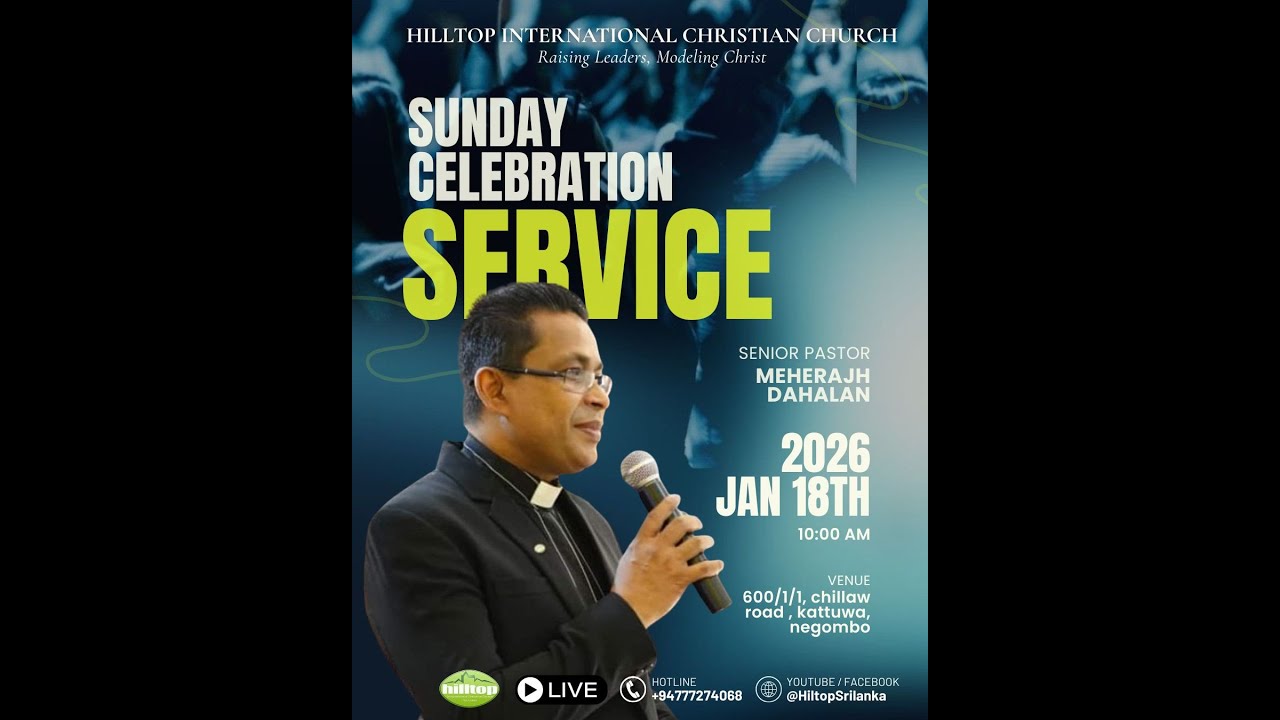Sunday Celebration Service  | Snr. Pastor Meherajh Dahalan
