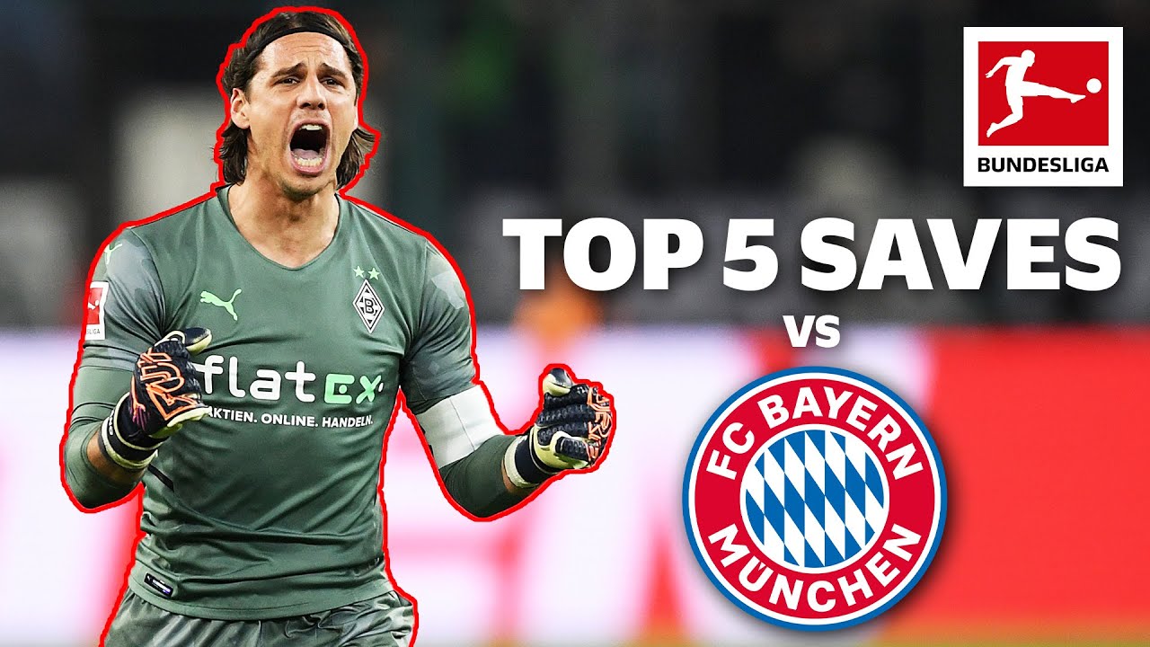 Yann Sommer - Top 5 Saves vs FC Bayern M&uuml;nchen