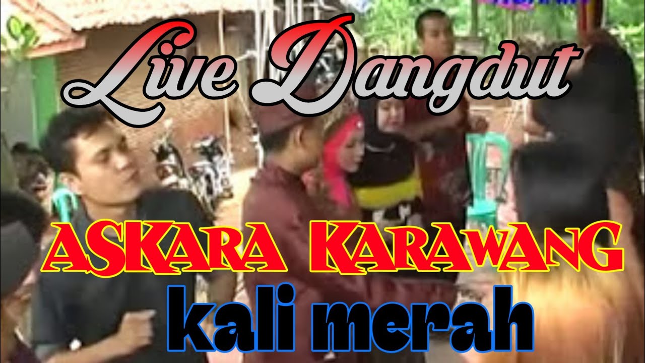 Askara Karawang - Kali merah