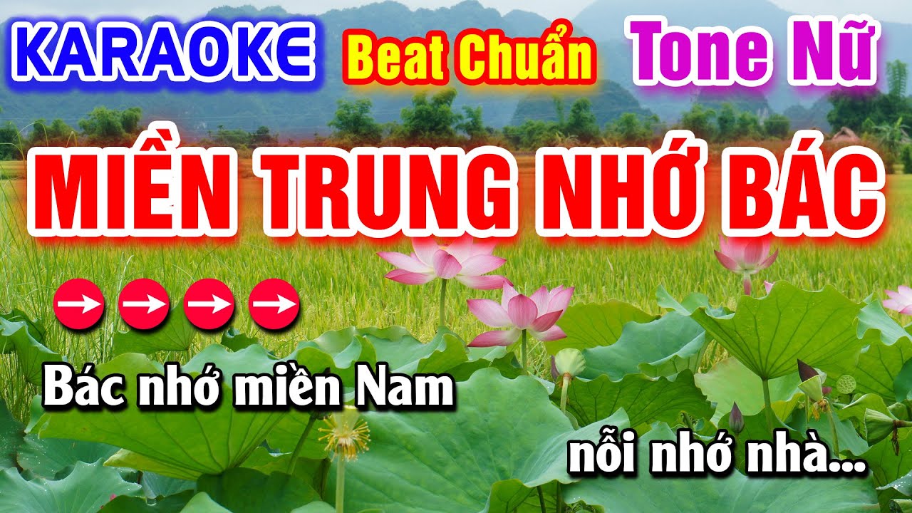 Miền Trung Nhớ Bác Karaoke Beat Chuẩn Tone Nữ - Hà My Karaoke