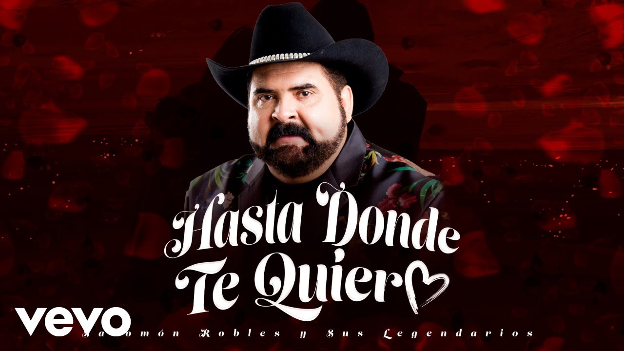 Salomón Robles Y Sus Legendarios - Hasta Donde Te Quiero