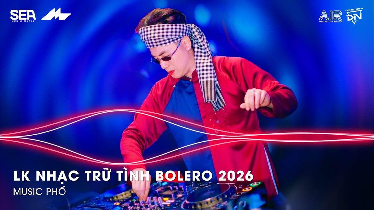 Bolero Remix Tiktok - Top 20 Ca Khúc Trữ Tình Bolero Remix Hay Nhất 2026 - Nhạc Dân Ca Remix 2026