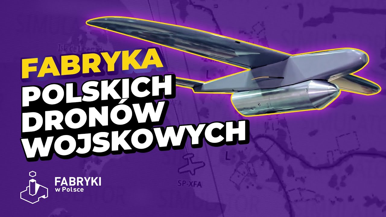 Samoloty bezzałogowe. Fabryka dron&oacute;w wojskowych &ndash; Fabryki w Polsce