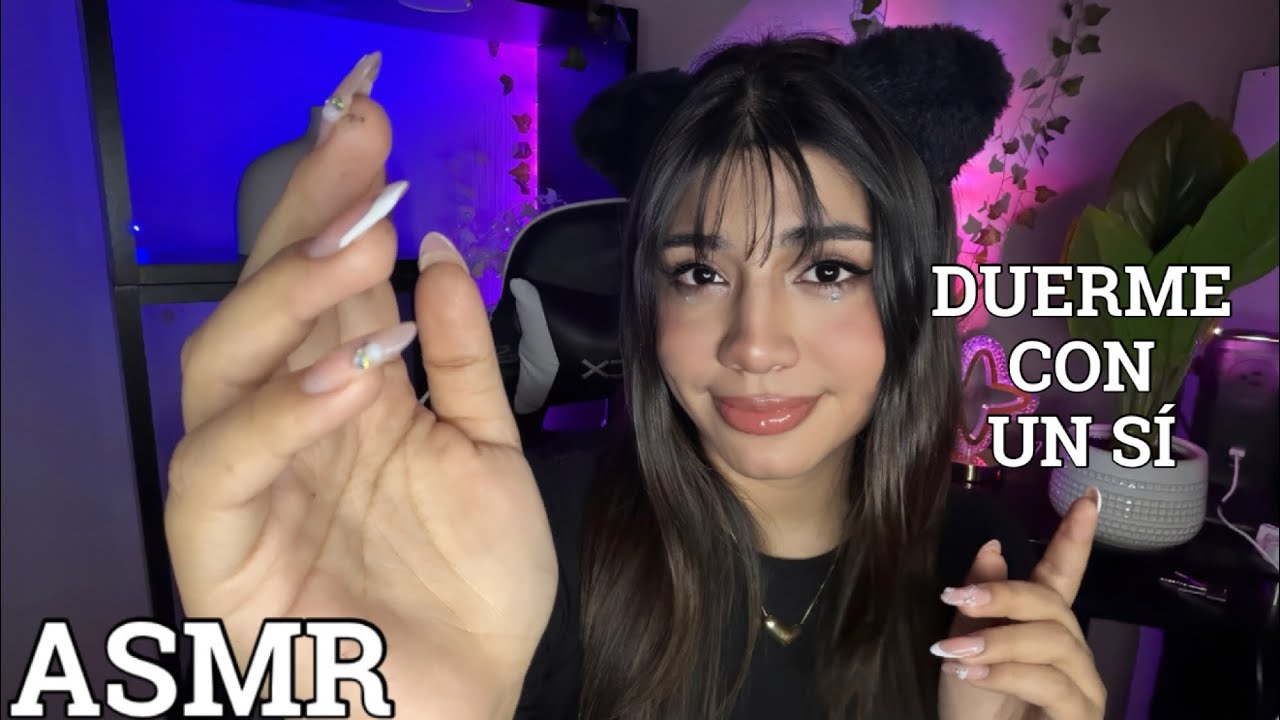 ASMR ESPAÑOL / Si dices SÍ puedes IRTE A DORMIR + ENTREVISTA RANDOM