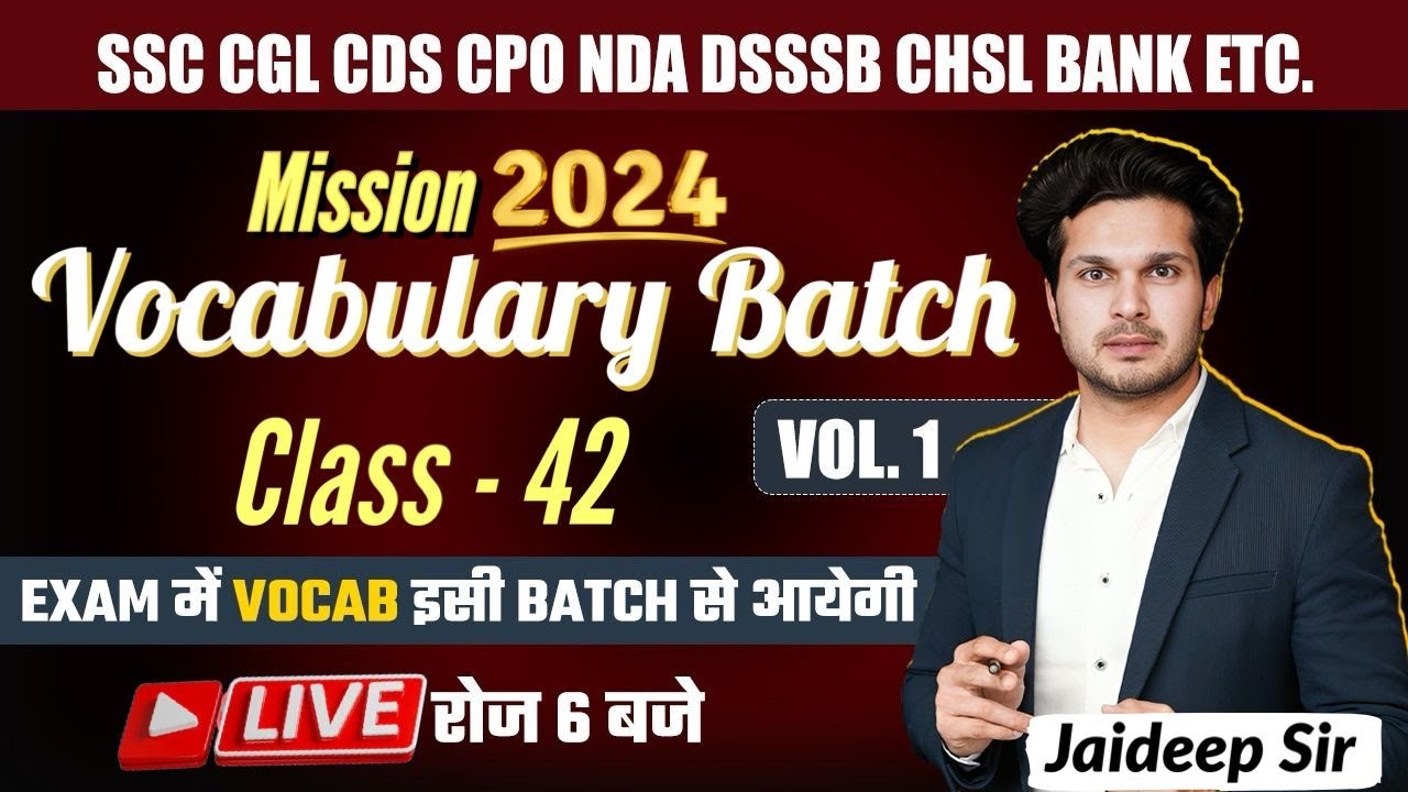 Vocab Batch Class 42 with Mock Test || वादा Selection का🔥Vocab batch by Jaideep sir